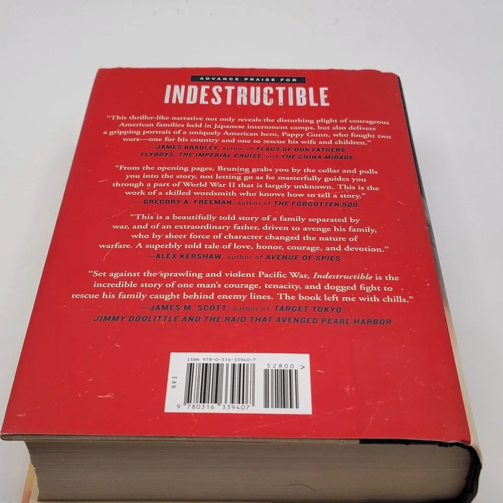 John R. Bruning Indestructible Hardcover First Edition WWII True Story Good